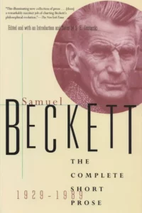 The Complete Short Prose of Beckett