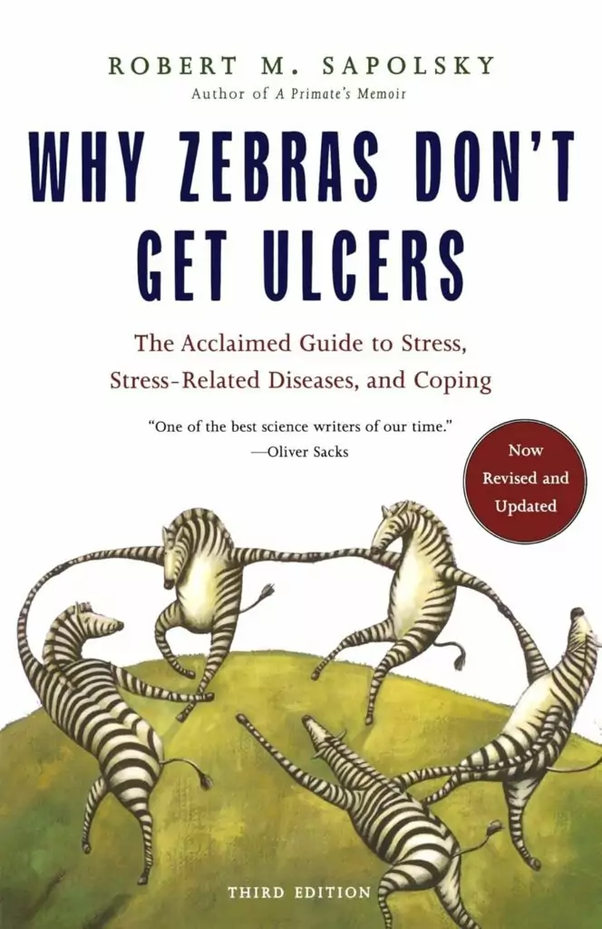 Why Zebras Don't Get Ulcers